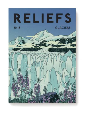 Revue Reliefs - n°18, Glaciers