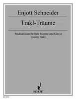 Trakl-Träume, Meditationen. voice and piano. grave.