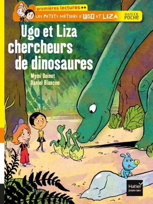 Les petits métiers d'Ugo et Liza, Ugo et Liza chercheurs de dinosaures