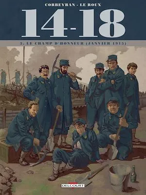 14 - 18 T03, Le Champ d'honneur (janvier 1915)