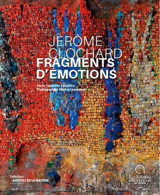 Fragments d'émotions, Jérôme clochard
