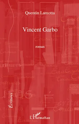 Vincent Garbo, Roman