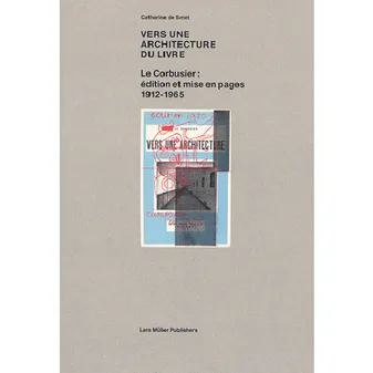Le Corbusier Vers une architecture du livre /franCais