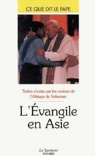 L'Evangile en Asie Église catholique,  Jean-Paul, Pape Paul VI