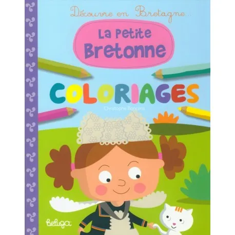 Livres Jeunesse de 3 à 6 ans Recueils, contes et histoires lues Coloriages avec Lenaïg la petite bretonne Christophe Boncens