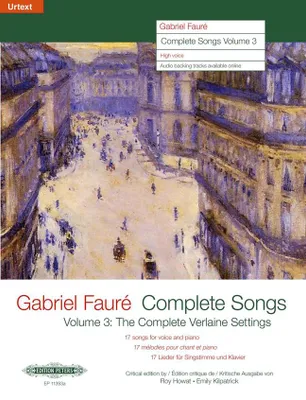 Complete Songs Volume 3 -, The Complete Verlaine Settings (1887–1894) Critical edition