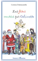 Les fêtes contées par Colinette, (Avec CD)
