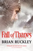 Fall of Thanes, The Godless World: Book Three