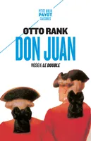 Don Juan, précédé de Le Double