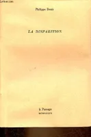 La disparition - Collection les galées n°11 - Exemplaire n°118/222 sur vergé ivoire.