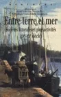 Entre terre et mer, Sociétés littorales et pluriactivités (XVe-XXe siècle)