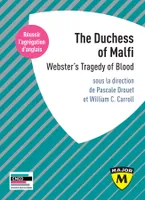 The Duchess of Malfi, Webster’s Tragedy of Blood
