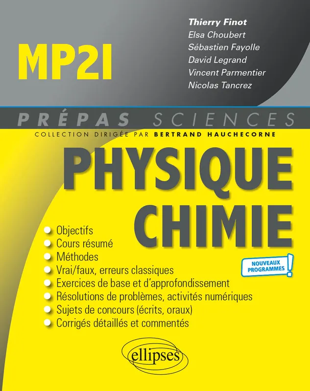 Livres Sciences et Techniques Chimie et physique Physique chimie, MP2I, Nouveaux programmes Thierry Finot