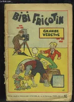 Bibi Fricotin N°10 : Grande Vedette.