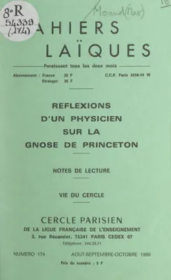 Réflexions d'un physicien sur la gnose de Princeton, Notes de lecture. Vie du Cercle
