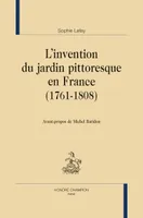 220, L’invention du jardin pittoresque en France (1761-1808)
