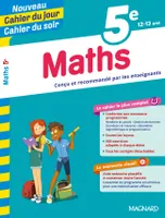 Maths 5e - Cahier du jour Cahier du soir