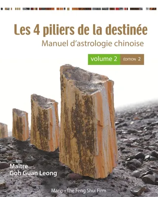 2, Les quatre piliers de la destinée, Manuel d'astrologie chinoise