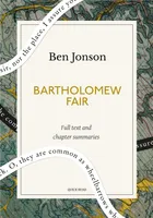 Bartholomew Fair: A Quick Read edition, A Comedy