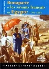 Bonaparte et les savants français en Egypte, 1798-1801