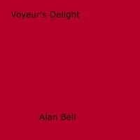 Voyeur's Delight