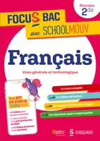 FOCUS BAC Français Seconde, Décroche ton Bac avec SchoolMouv !