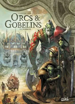 Orcs et Gobelins T19, Nerrom