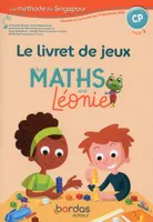 Les Maths avec Léonie CP 2019 Livret jeux