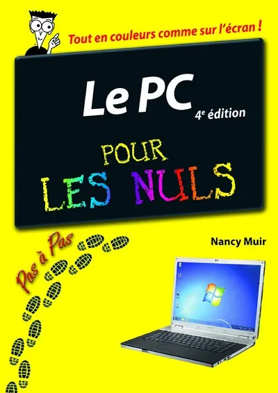 Livres Informatique PC 4e Pas à pas Pour les nuls Nancy Muir