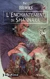 3, Shannara Tome III : L'enchantement de Shannara