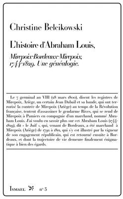 L'histoire d'Abraham Louis, Mirepoix-bordeaux-mirepoix, 1744-1829