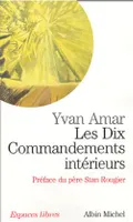 143, Les Dix Commandements intérieurs