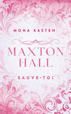 2, Maxton Hall - tome 2 - Le roman à l'origine de la série Prime Video, Sauve-toi
