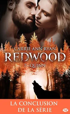 Redwood, T7 : Quinn, Redwood, T7