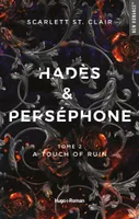 2, Hadès et Perséphone - Tome 02, A Touch Of Ruin