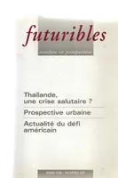 Futuribles 229, mars 1998. Thaïlande, une crise salutaire ?, Prospective urbaine