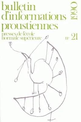 Bulletin d'informations proustiennes, n°21/1990