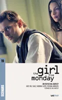The Girl from Monday (scénario du film)