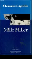 Mille miller [Paperback] Lépidis (Clément)