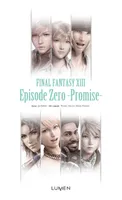 Final Fantasy XIII / épisode zéro, promise