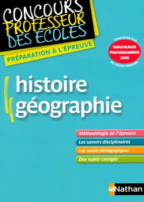 Histoire Géographie, conforme aux nouveaux programmes 2008 de l'école primaire