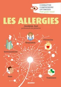 Les allergies, Connaître, comprendre, optimiser