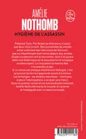 Livres Littérature et Essais littéraires Romans contemporains Francophones Hygiène de l'assassin, roman Amélie Nothomb