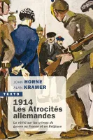 1914. Les atrocités allemandes, La vérité sur les crimes de guerre en France et en Belgique
