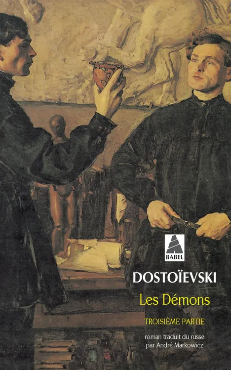 Livres Littérature et Essais littéraires Romans contemporains Etranger Les démons tome 3, Volume 3 Fédor Dostoïevski
