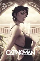 Selina Kyle, Catwoman, 3, Entre deux vies