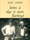 Lettres à Olga et Marc barbezat