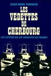 Les vedettes de Cherbourg