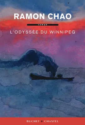 L'odyssée de Winnipeg, roman