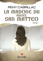 La madone du musée San Matteo
